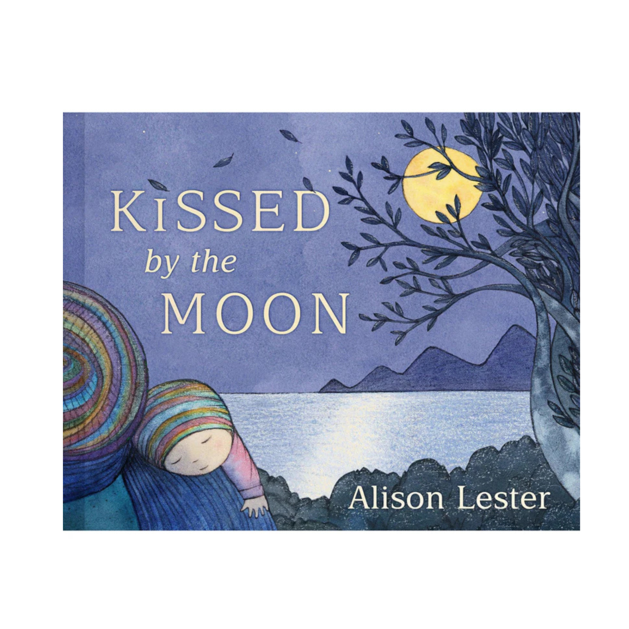 Kissed by the Moon (Hardcover) by Alison Lester Book