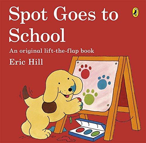 Spot Goes to School Book - Book - brumby Sunstate