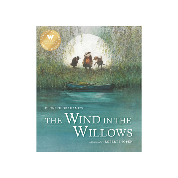 The Wind in the Willows: A Robert Ingpen - Canterbury Kids