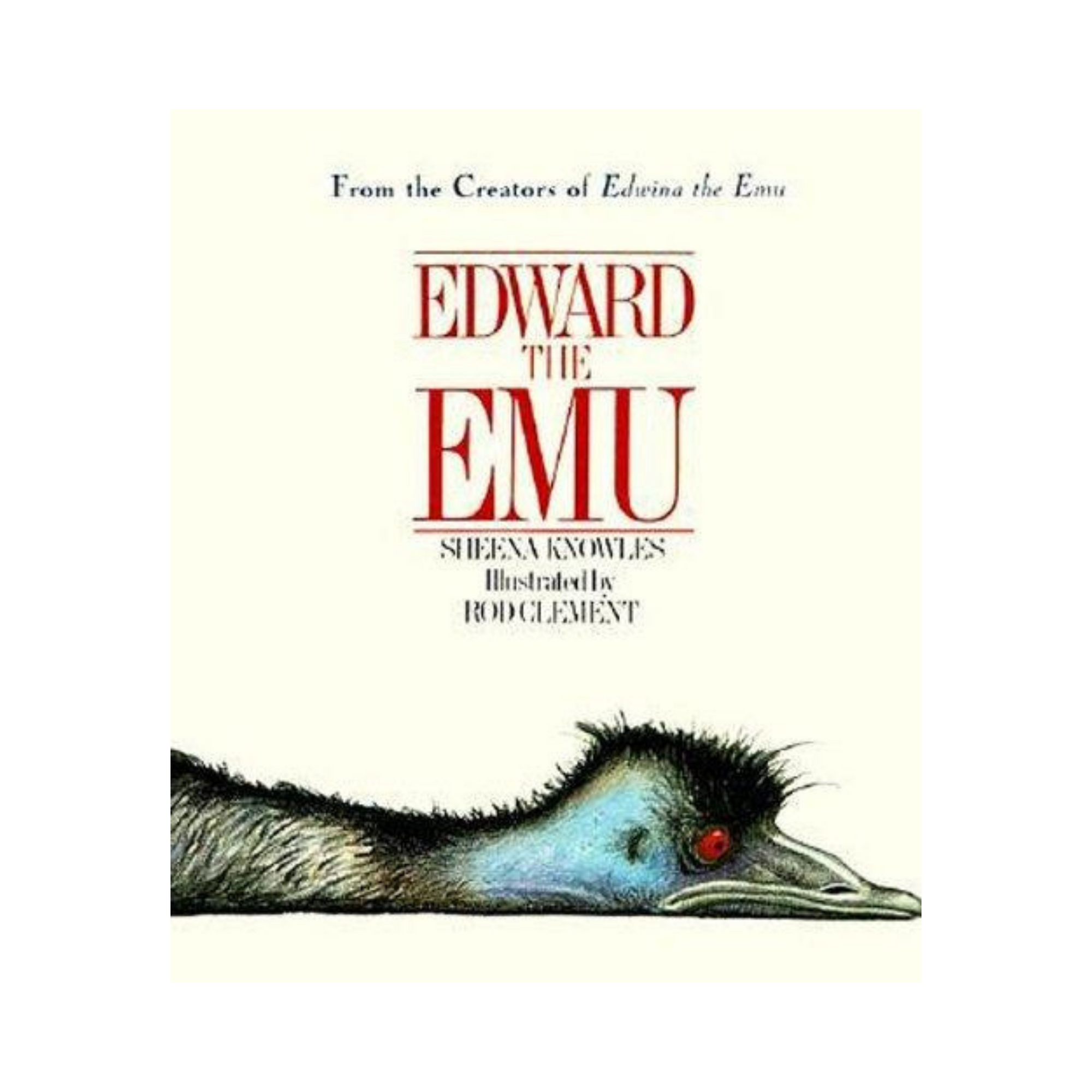 Edward the Emu - Sheena Knowles