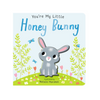 You&#39;re My Little Honey Bunny Book