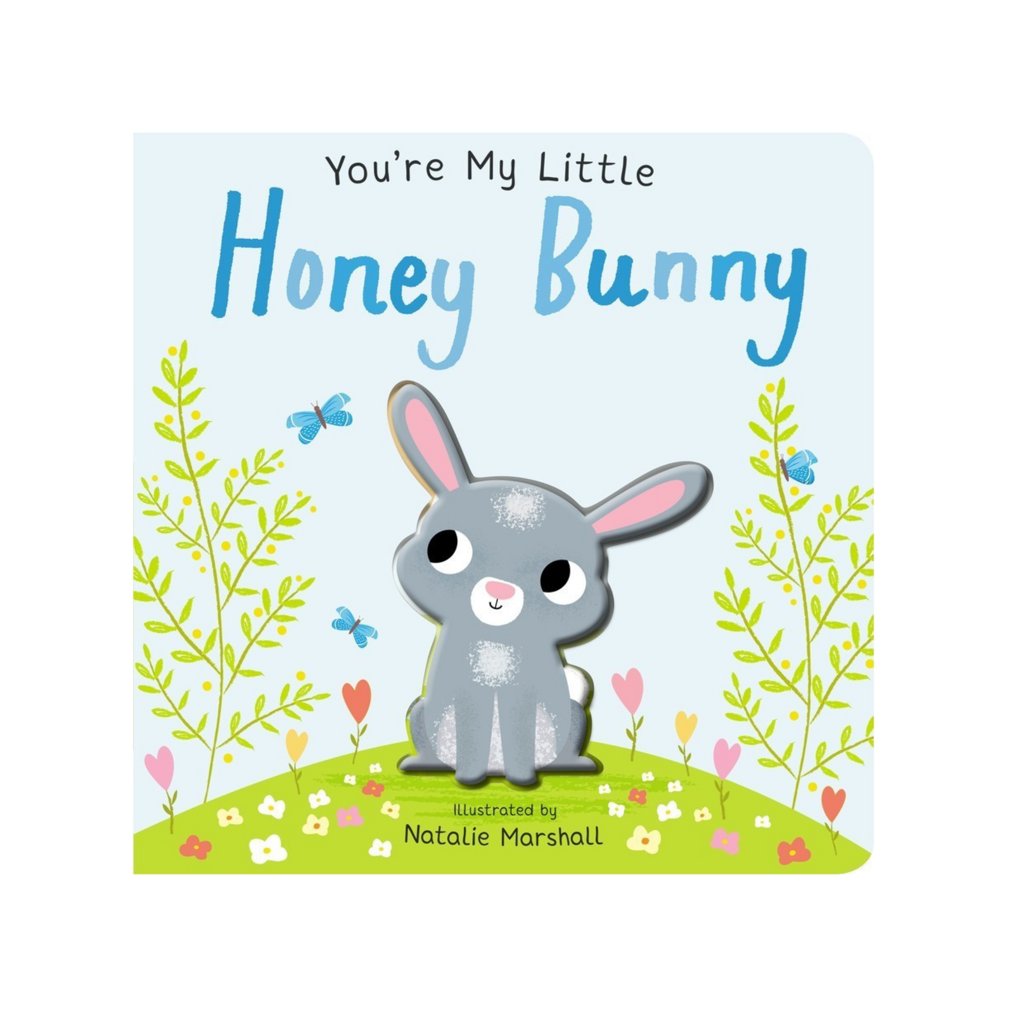 You're My Little Honey Bunny Book