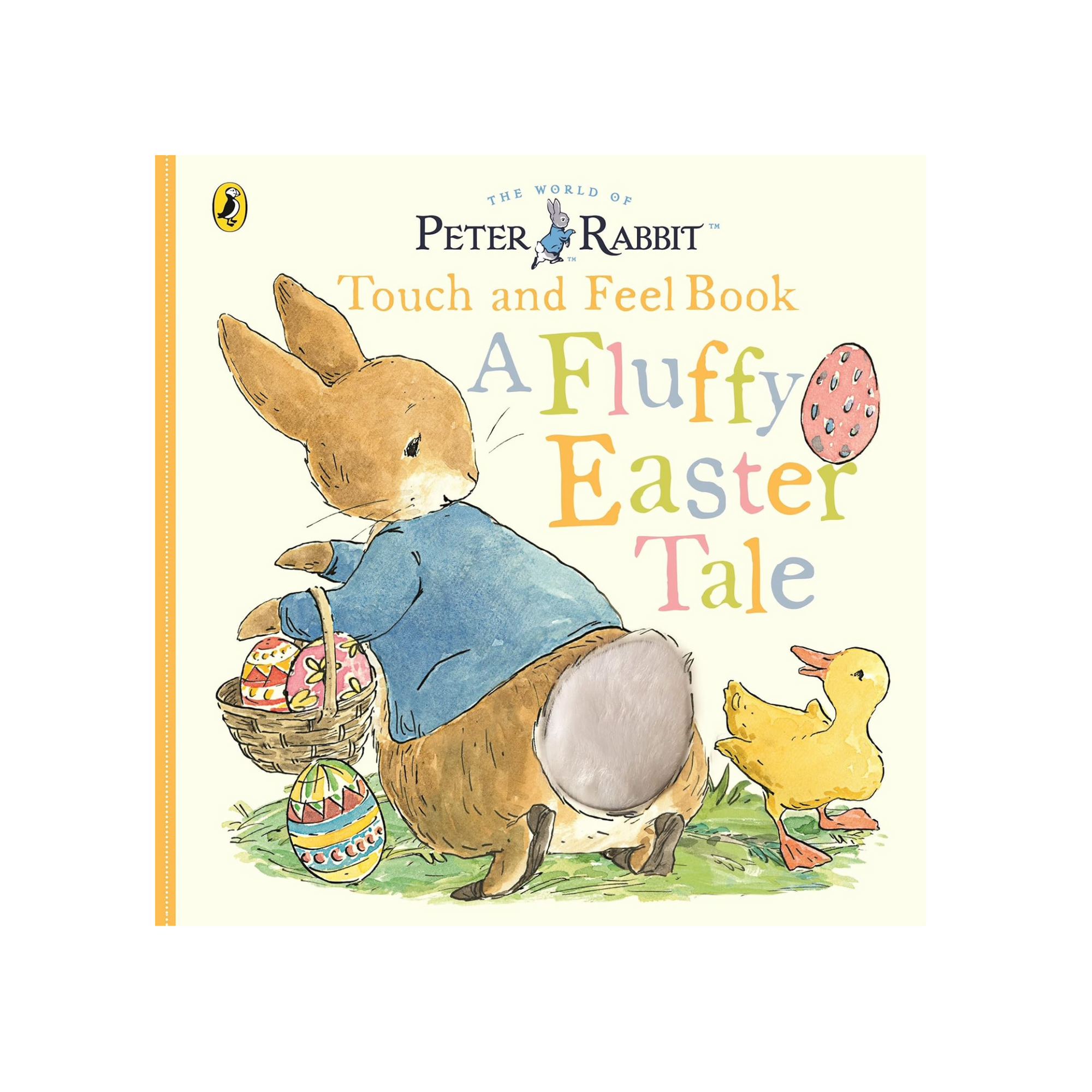 Peter Rabbit A Fluffy Easter Tale: A touch-and-feel book