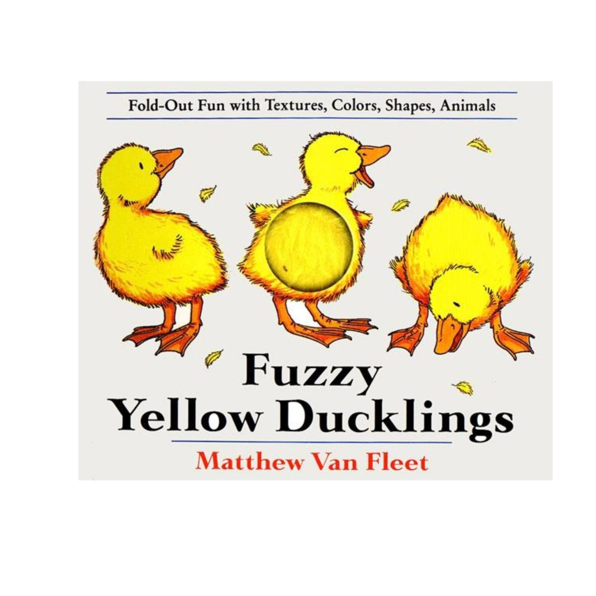 Fuzzy Yellow Ducklings Touch and Feel Book