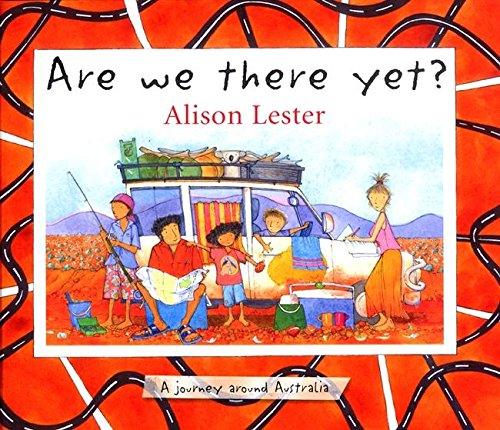 Are We There Yet Book? Alison Lester -  - Bobangles